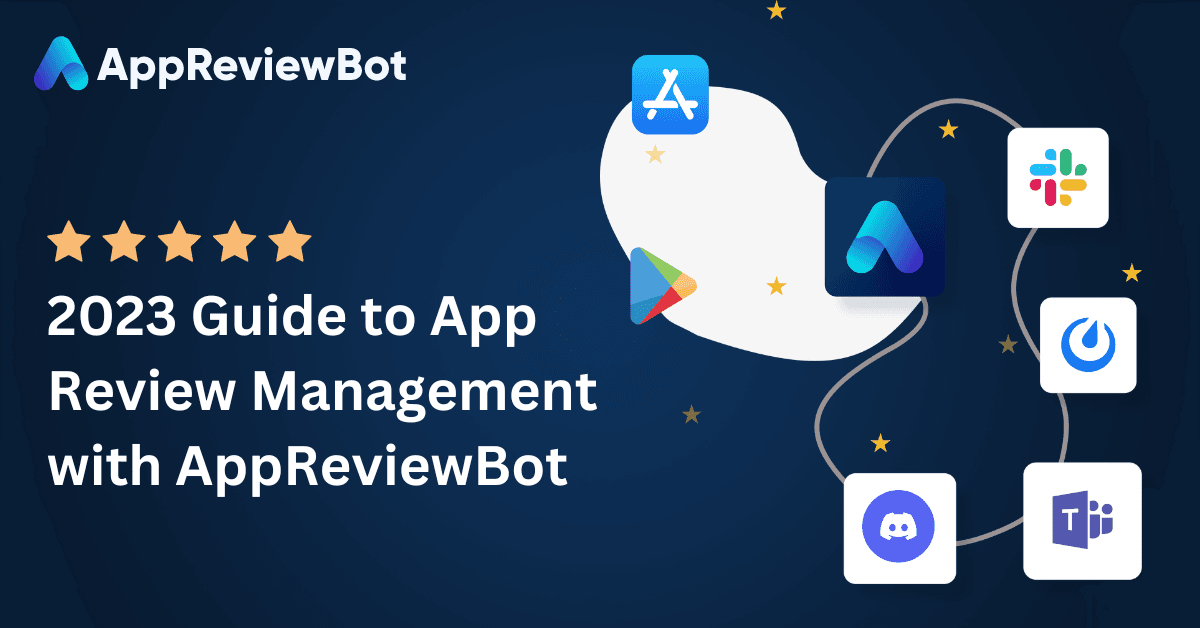 App Review Management Guide: What Top Apps Get Right